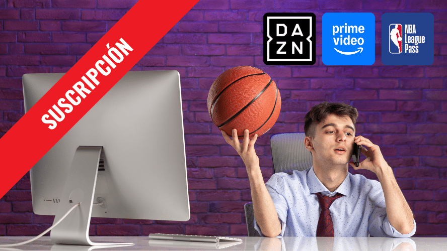 DAZN, Prime Video y NBA League Pass suscripción